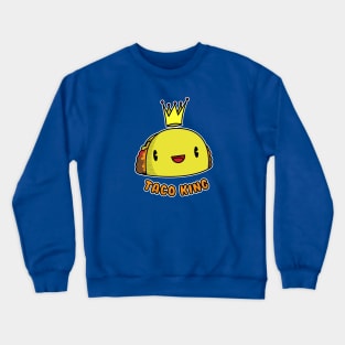 Taco King Crewneck Sweatshirt